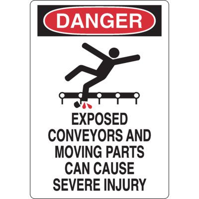 Danger Signs - Exposed Conveyors & Moving Parts Can Cause Severe Injury