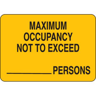 Maximum Occupancy Not To Exceed Persons Capacity Signs