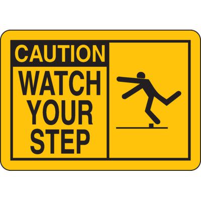 Safety Alert Signs - Caution Watch Your Step