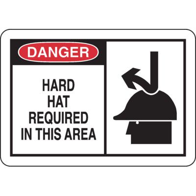 Safety Alert Signs - Danger Hard Hat Required In This Area