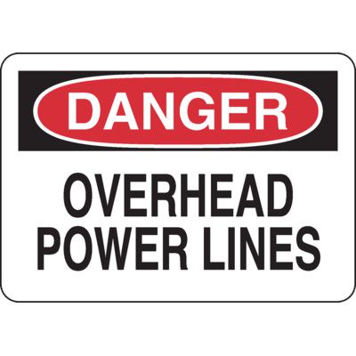Danger Signs - Overhead Power Lines