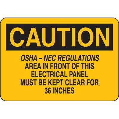 Electrical Safety Signs - Caution OSHA-NEC Regulations For Electrical Panel