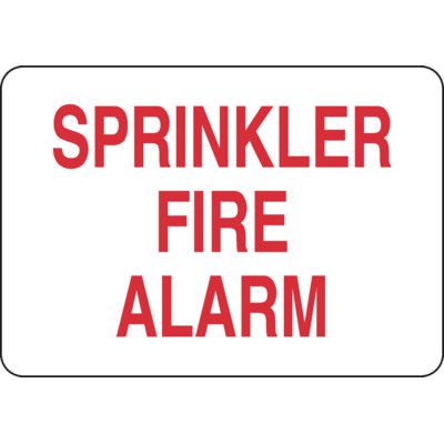 Sprinkler Fire Alarm Sign