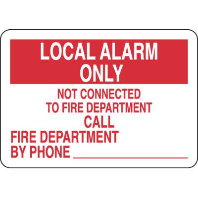 Local Alarm Only Safety Sign