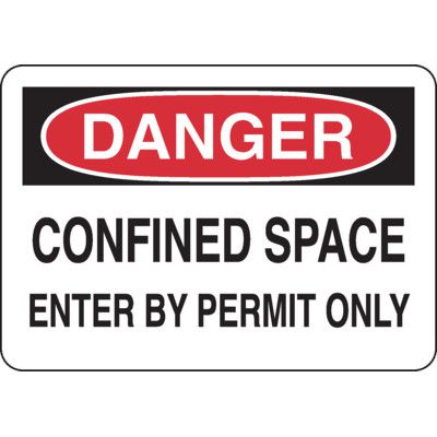 Danger Confined Space Enter By Permit Only OSHA Sign