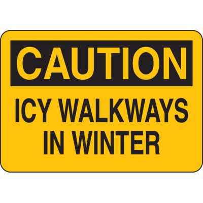 Caution Signs - Icy Walkways In Winter