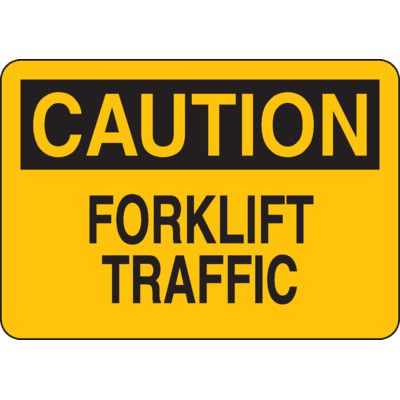 Caution: Forklift Traffic Sign