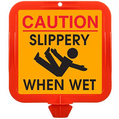 Slippery When Wet Safety Cone Sign