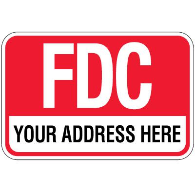 Semi-Custom FDC Sign - Your Address Here