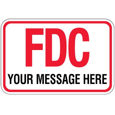 Semi-Custom FDC Sign - Your Message Here