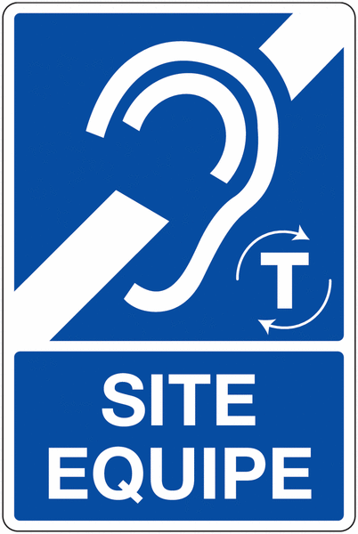 Signalisation accessibilité avec texte Site équipé et pictogramme Boucle magnétique