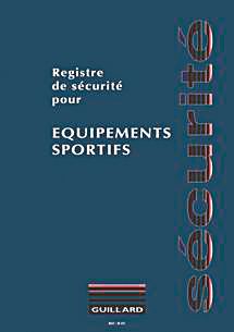 Registre de sécurité équipements sportifs