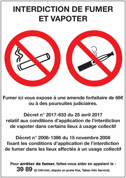 Affichage réglementaire interdiction de fumer / vapoter