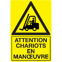 Panneau PVC Attention chariots en manœuvre