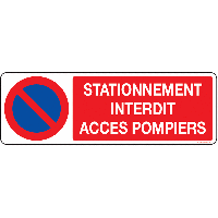 Panneau PVC Stationnement interdit Accès pompiers