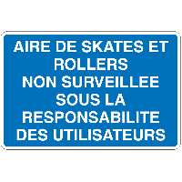 Panneau PVC Aire de skates non surveillée