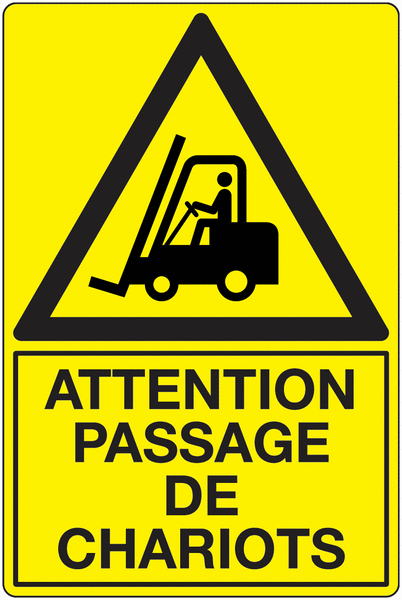 Panneau PVC Attention passage de chariots