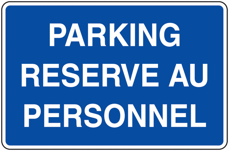Panneau PVC Parking réservé au personnel