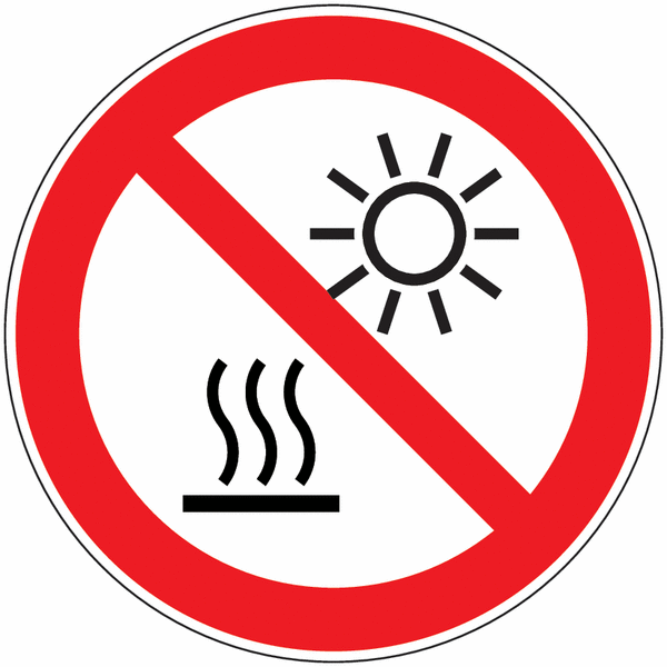 Panneau Ne pas exposer au soleil ou surface chaude