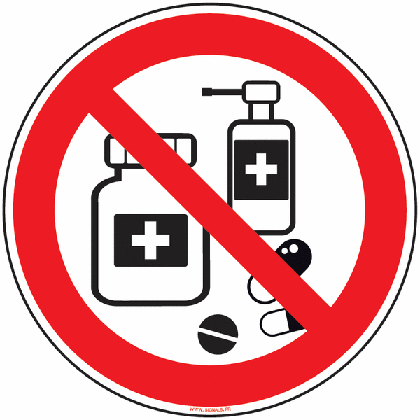 Panneau consommation de médicament interdite