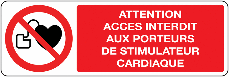 Panneau Stimulateurs cardiaques interdits