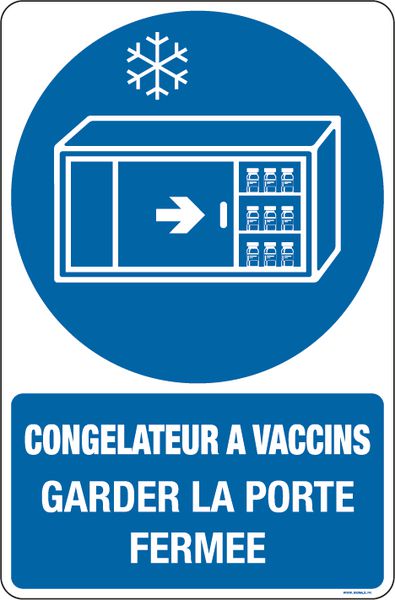 Panneaux congélateur vaccin Garder la porte fermée