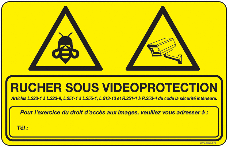 Panneaux Rucher sous vidéoprotection
