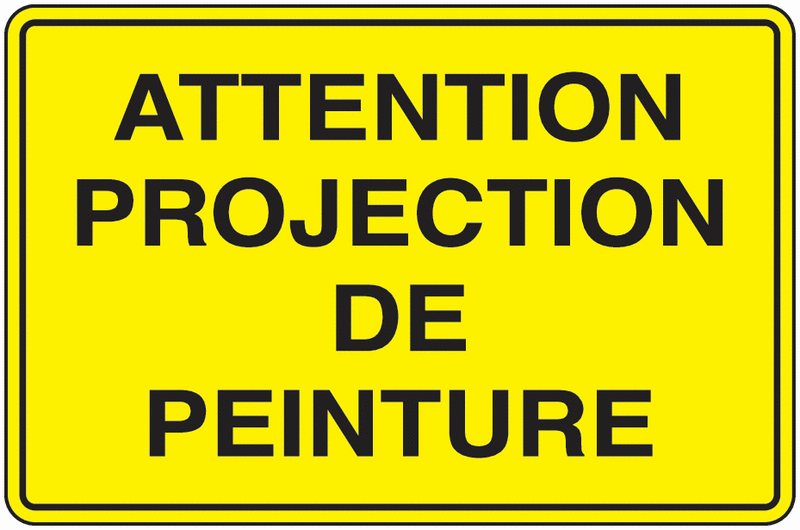 Panneau PVC Attention projections de peinture