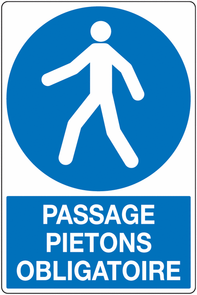 Panneau PVC Passage piétons obligatoire
