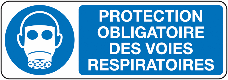 Panneau Obligation protection des voies respiratiores