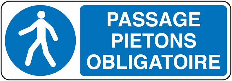 Panneau ou autocollant Passage piétons obligatoire