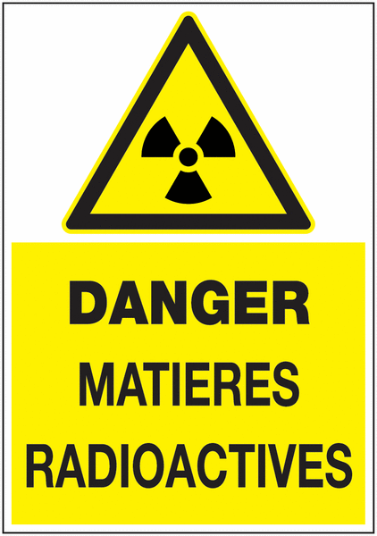 Panneau Ecopicto Danger matières radioactives