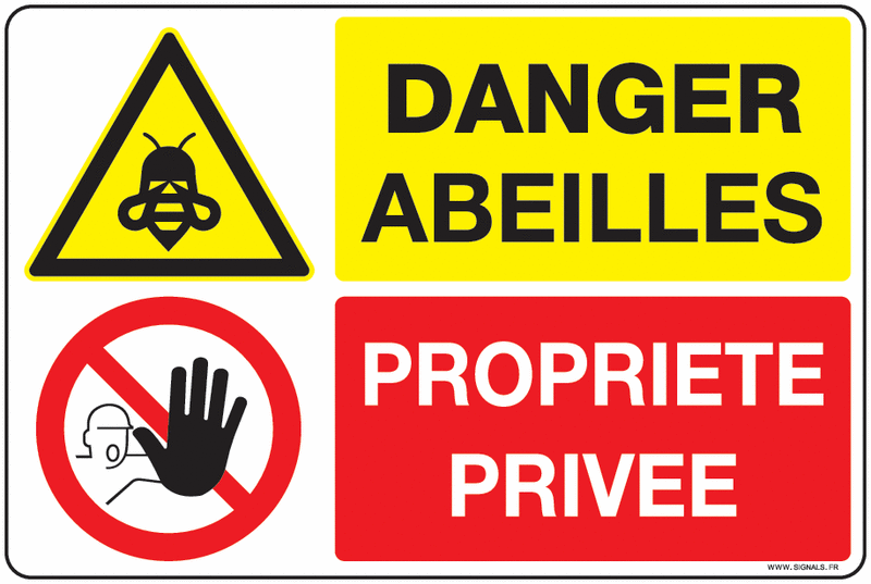 Panneaux Danger abeilles et propriété privée