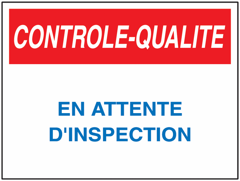 Panneau PVC Contrôle Qualité Attente d'inspection