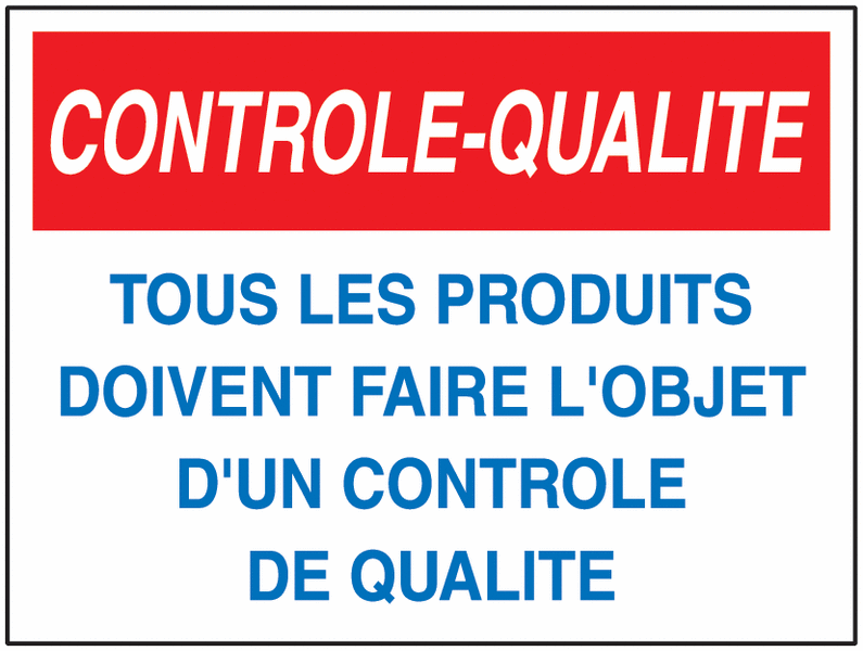 Panneau PVC Contrôle qualité Tous produits contrôle