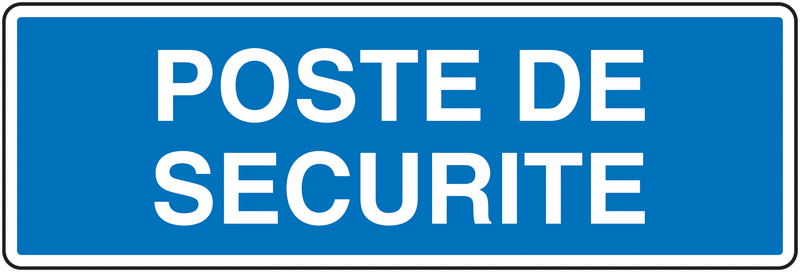 Panneau fond bleu Poste de sécurité