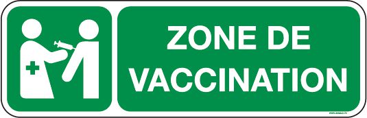 Panneaux zone de vaccination et texte