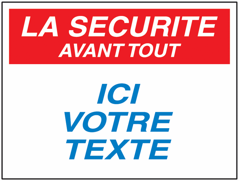 Panneau PVC Sécurité avec texte personnalisé