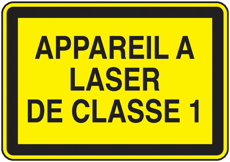 Panneau Appareil laser classe 1