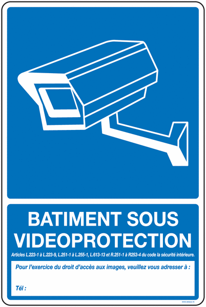 Panneau PVC Bâtiment sous Vidéoprotection