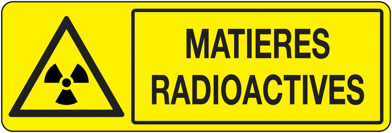 Panneau PVC picto et texte Matières radioactives