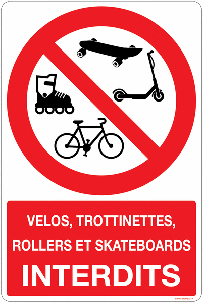 Panneaux interdit aux vélos, trot, rollers et skate
