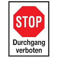 Durchgang verboten - Aluminium-Schilder im STOP-Design