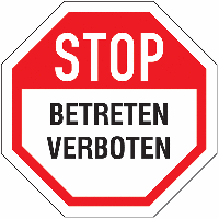 Betreten verboten - Aufkleber im STOP-Design
