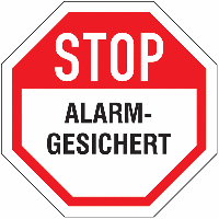 Alarmgesichert - Aufkleber im STOP-Design