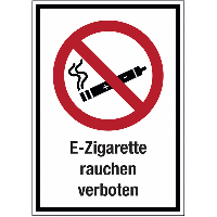 E-Zigarette rauchen verboten - Glas-Fix Kombi-Verbotsschilder, praxiserprobt