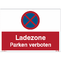 Verbotsschilder "Ladezone - Parken verboten/Halteverbot"