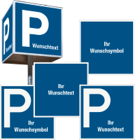Parkplatzschild-Würfel mit Symbol und Text nach Wunsch