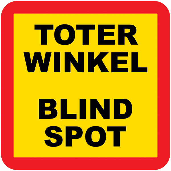 Toter Winkel / Blind Spot - Zusatzkennzeichnung zu Angles Morts Schilder für Frankreich