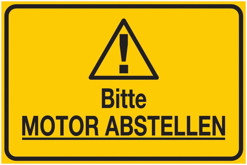 Hinweisschilder "Bitte MOTOR ABSTELLEN"